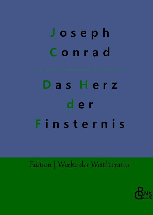 Cover-Bild Das Herz der Finsternis