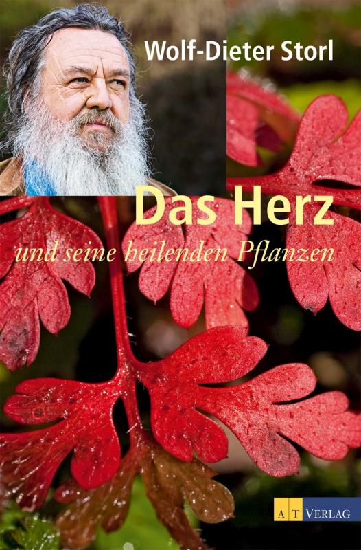 Cover-Bild Das Herz und seine heilenden Pflanzen