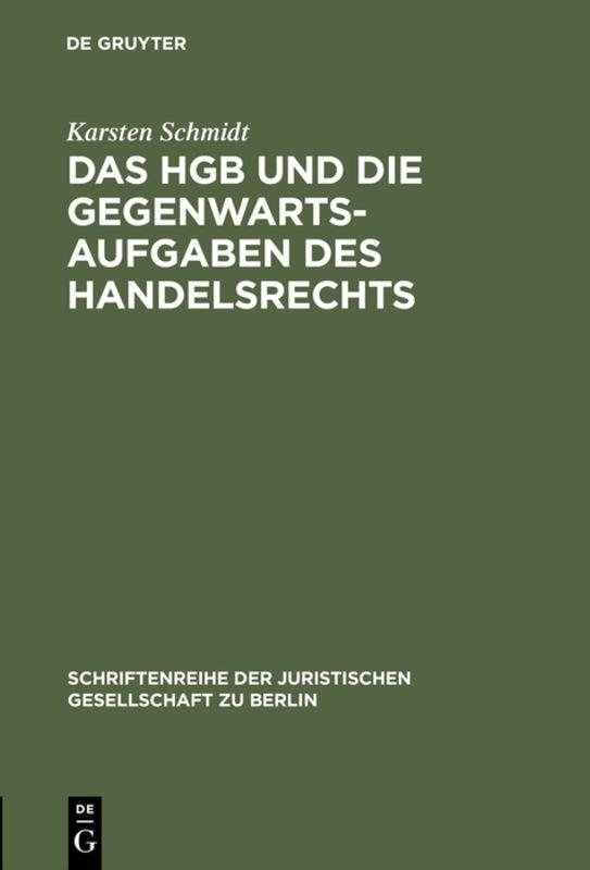 Cover-Bild Das HGB und die Gegenwartsaufgaben des Handelsrechts