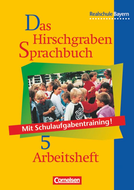 Cover-Bild Das Hirschgraben Sprachbuch - Ausgabe für die sechsstufige Realschule in Bayern - 5. Jahrgangsstufe