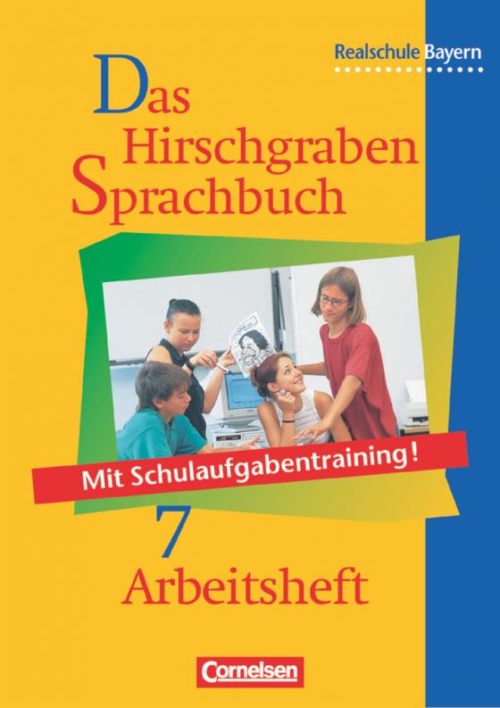 Cover-Bild Das Hirschgraben Sprachbuch - Ausgabe für die sechsstufige Realschule in Bayern - 7. Jahrgangsstufe