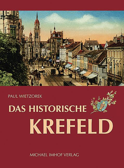 Cover-Bild Das historische Krefeld