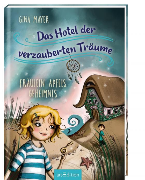 Cover-Bild Das Hotel der verzauberten Träume - Fräulein Apfels Geheimnis (Das Hotel der verzauberten Träume 1)