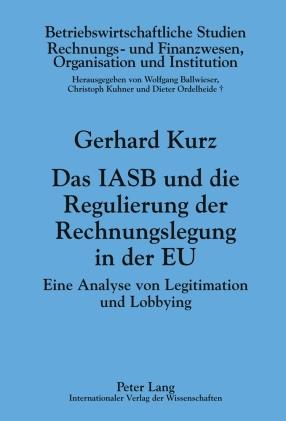 Cover-Bild Das IASB und die Regulierung der Rechnungslegung in der EU