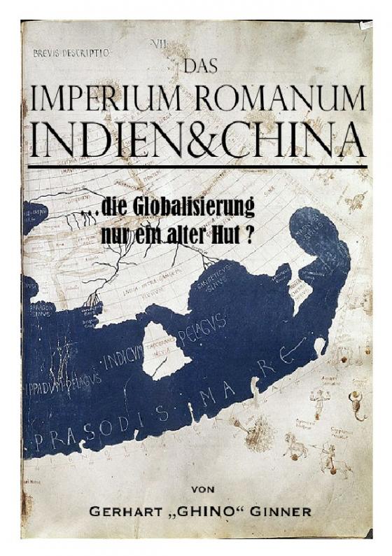 Cover-Bild Das Imperium Romanum, Indien & China