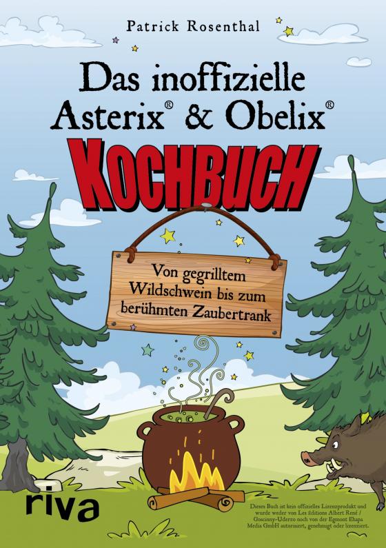 Cover-Bild Das inoffizielle Asterix®-&-Obelix®-Kochbuch