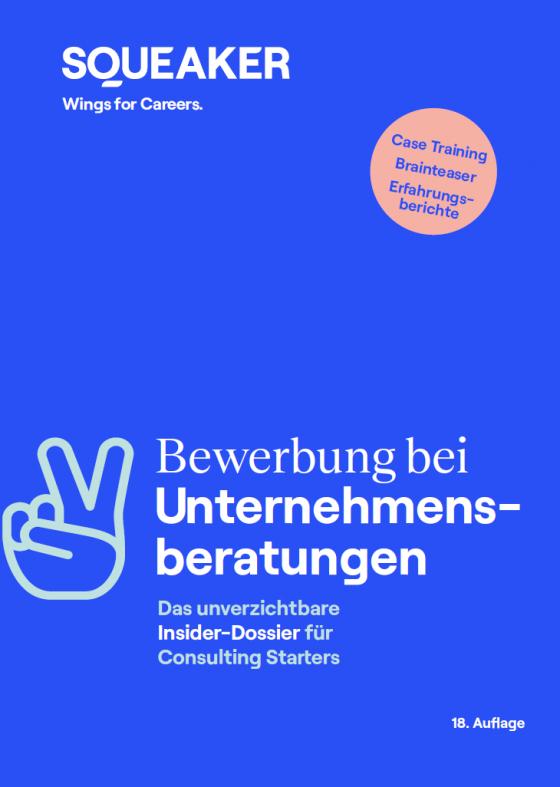 Cover-Bild Das Insider-Dossier: Bewerbung bei Unternehmensberatungen