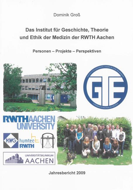 Cover-Bild Das Institut für Geschichte, Theorie und Ethik der Medizin der RWTH Aachen