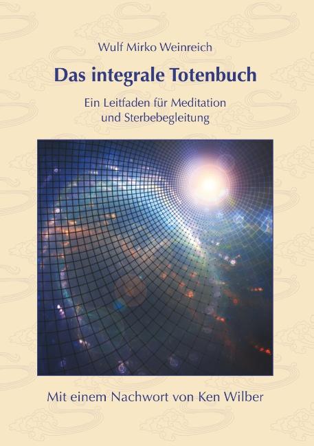 Cover-Bild Das integrale Totenbuch