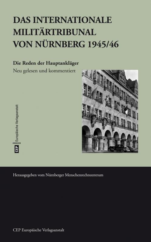 Cover-Bild Das Internationale Militärtribunal von Nürnberg 1945/46