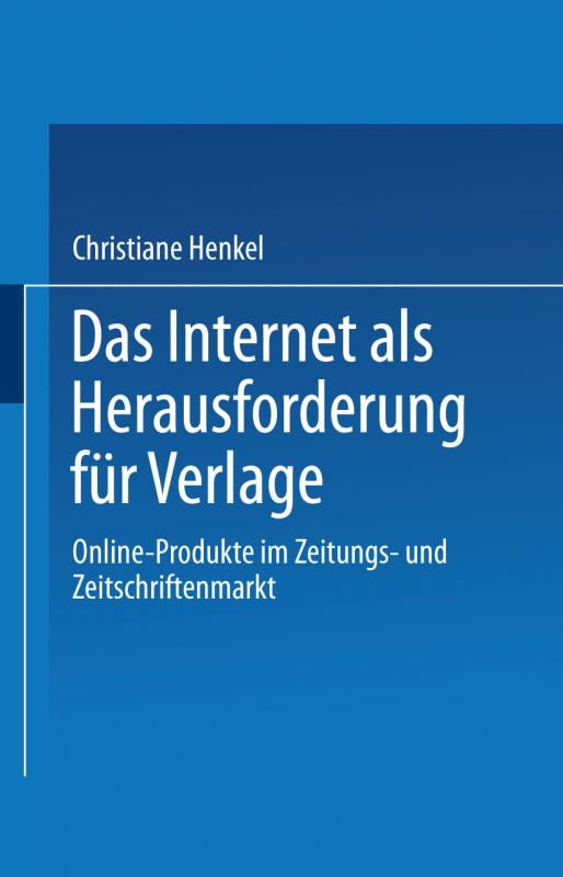 Cover-Bild Das Internet als Herausforderung für Verlage