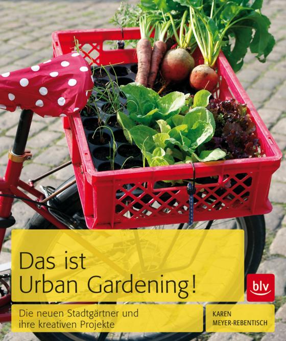 Cover-Bild Das ist Urban Gardening!