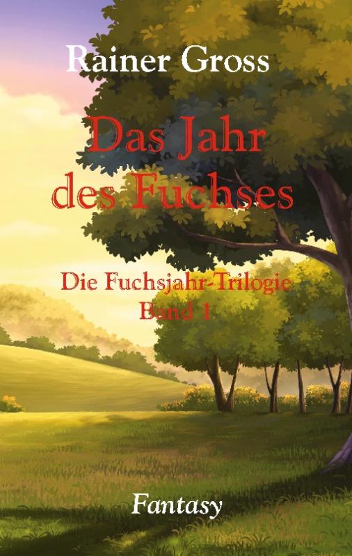 Cover-Bild Das Jahr des Fuchses