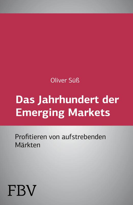 Cover-Bild Das Jahrhundert der Emerging Markets