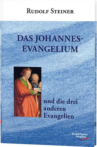 Cover-Bild Das Johannes-Evangelium und die drei anderen Evangelien