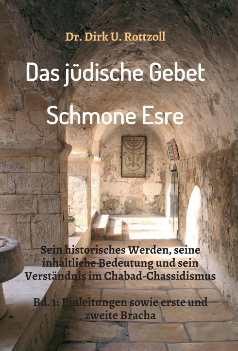 Cover-Bild Das jüdische Gebet (Schmone Esre)