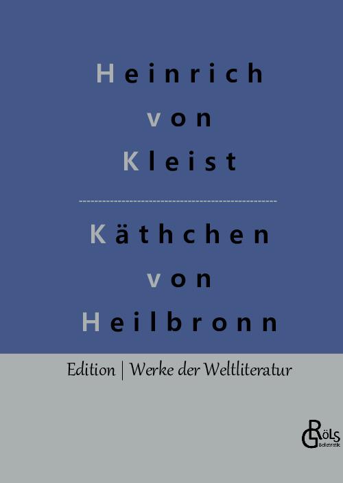 Cover-Bild Das Käthchen von Heilbronn