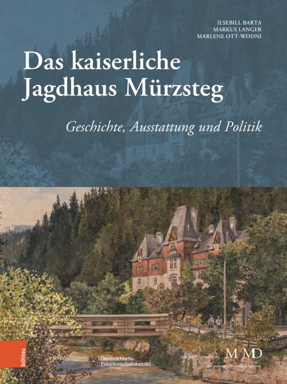 Cover-Bild Das kaiserliche Jagdhaus Mürzsteg