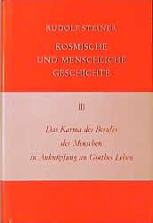 Cover-Bild Das Karma des Berufes des Menschen in Anknüpfung an Goethes Leben