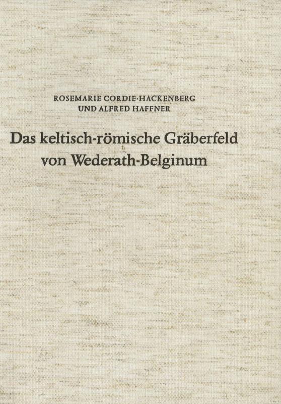 Cover-Bild Das keltisch-römische Gräberfeld von Wederath-Belginum / Das keltisch-römische Gräberfeld von Wederath-Belginum 4