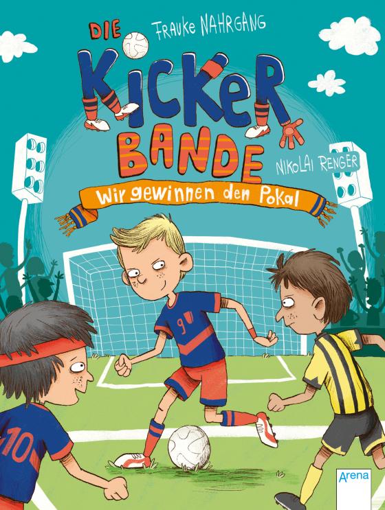 Cover-Bild Das Kickerteam / Die Kickerbande (3). Wir gewinnen den Pokal!