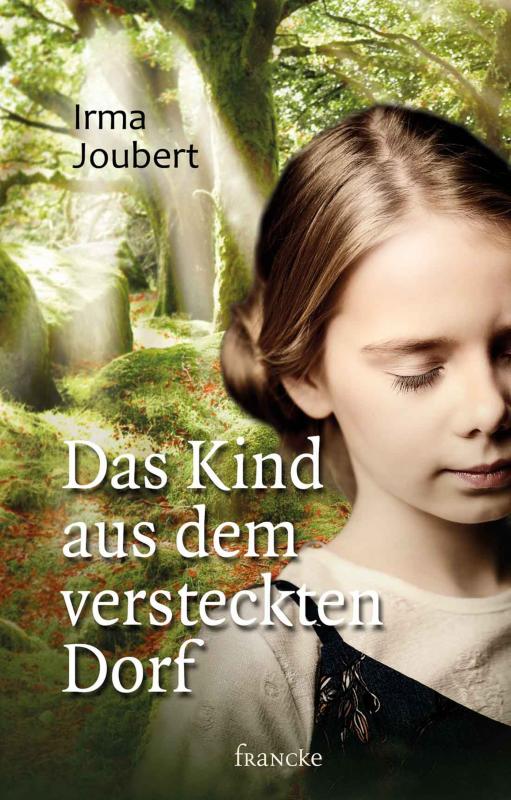 Cover-Bild Das Kind aus dem versteckten Dorf