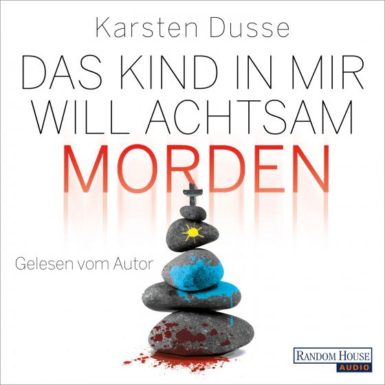 Cover-Bild Das Kind in mir will achtsam morden