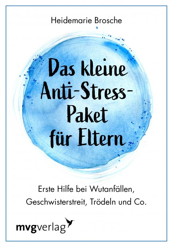 Cover-Bild Das kleine Anti-Stress-Paket für Eltern