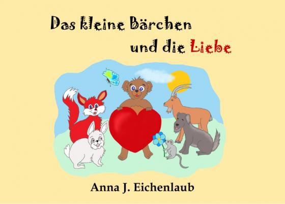 Cover-Bild Das kleine Bärchen und die Liebe