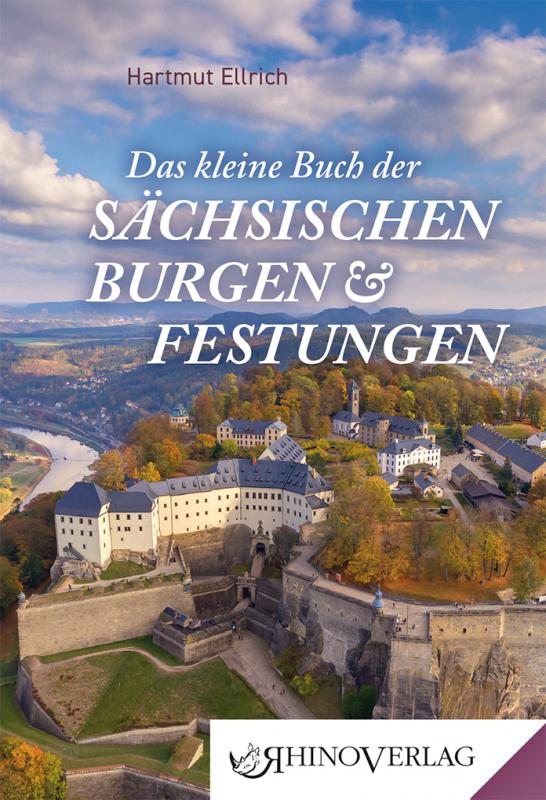 Cover-Bild Das kleine Buch der Sächsischen Burgen und Festungen