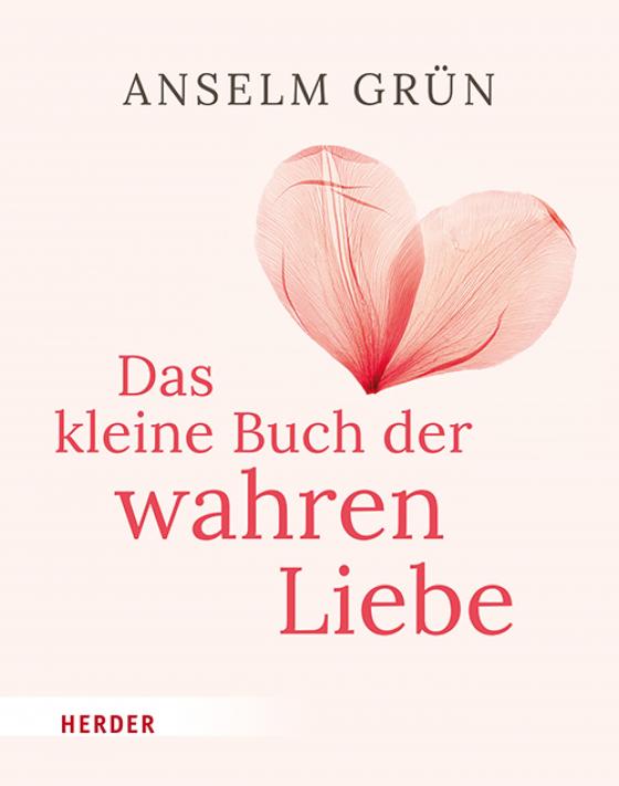 Cover-Bild Das kleine Buch der wahren Liebe