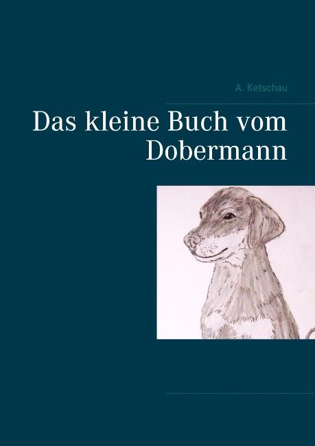 Cover-Bild Das kleine Buch vom Dobermann