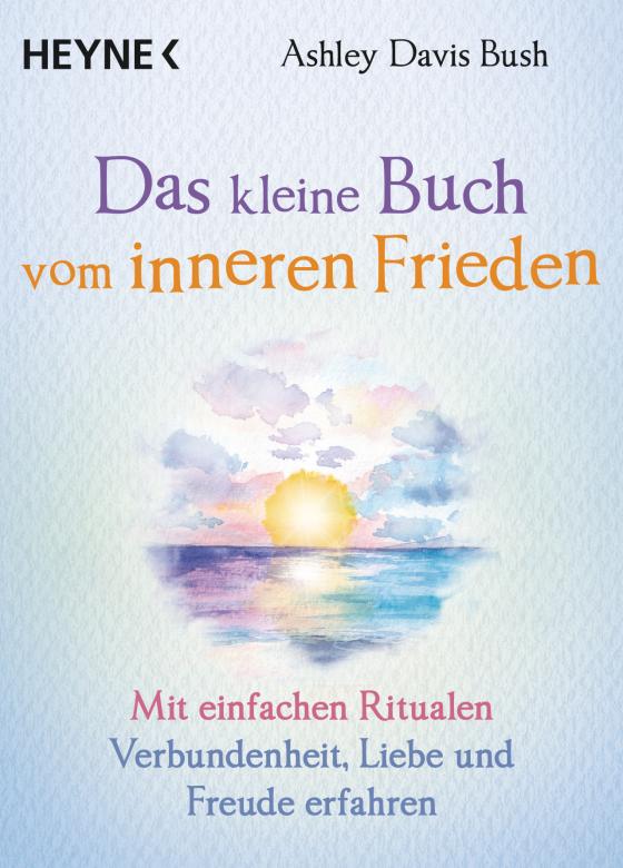 Cover-Bild Das kleine Buch vom inneren Frieden