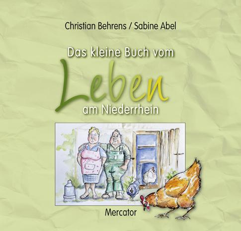 Cover-Bild Das kleine Buch vom Leben am Niederrhein