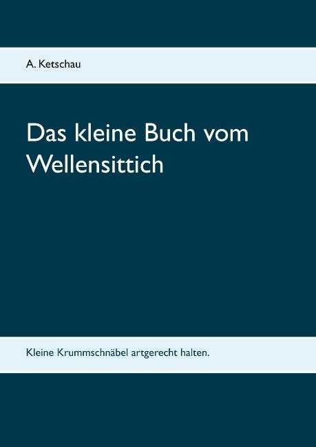 Cover-Bild Das kleine Buch vom Wellensittich