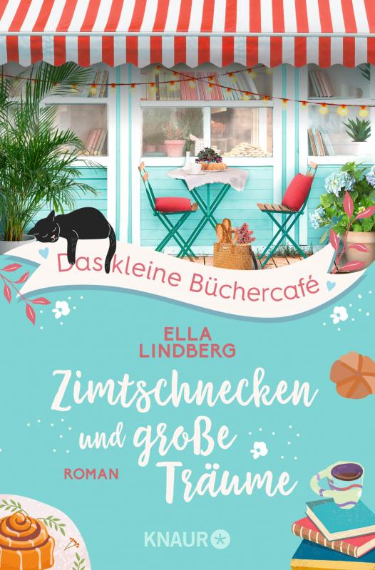 Cover-Bild Das kleine Büchercafé - Zimtschnecken und große Träume