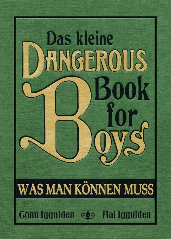 Cover-Bild Das kleine Dangerous Book for Boys