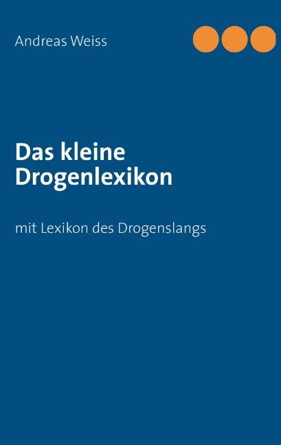 Cover-Bild Das kleine Drogenlexikon