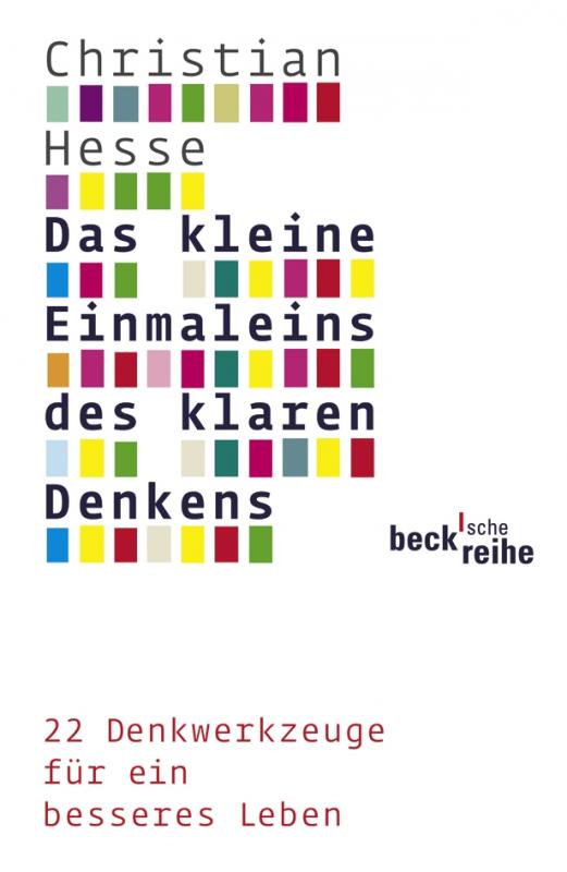 Cover-Bild Das kleine Einmaleins des klaren Denkens