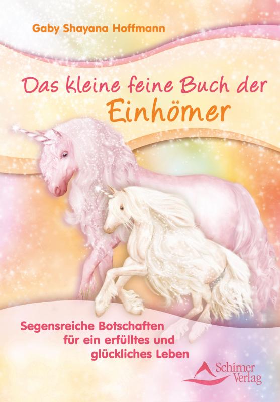 Cover-Bild Das kleine feine Buch der Einhörner