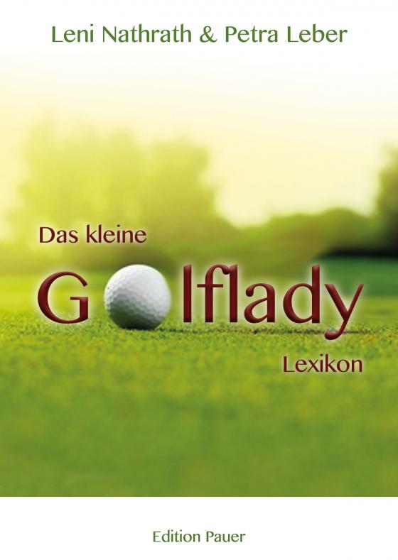 Cover-Bild Das Kleine Golflady Lexikon