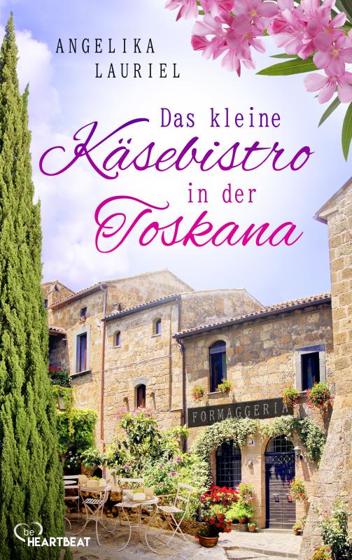 Cover-Bild Das kleine Käsebistro in der Toskana