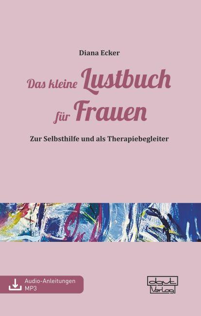 Cover-Bild Das kleine Lustbuch für Frauen