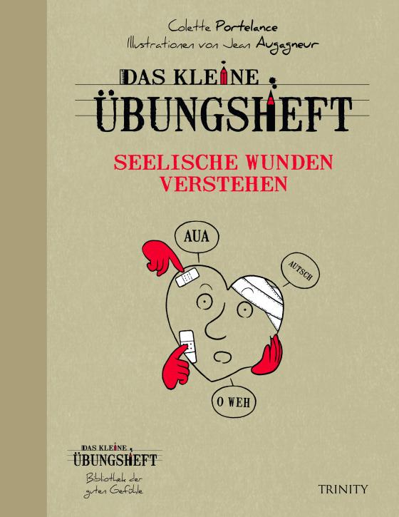 Cover-Bild Das kleine Übungsheft - Seelische Wunden verstehen