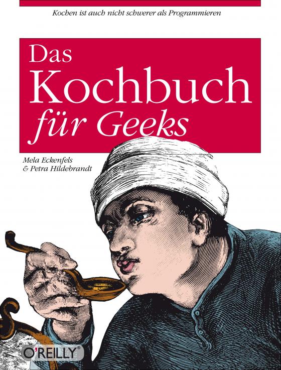 Cover-Bild Das Kochbuch für Geeks