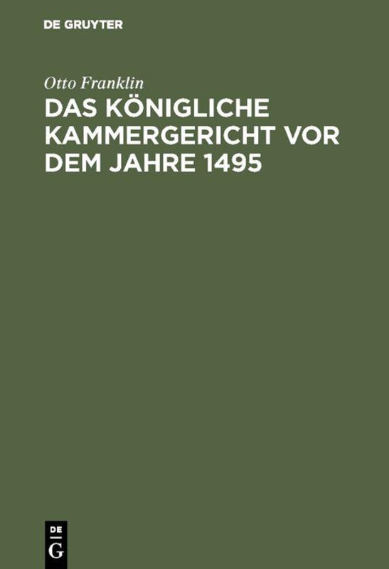 Cover-Bild Das königliche Kammergericht vor dem Jahre 1495