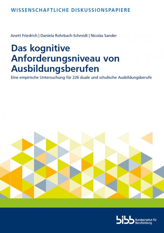 Cover-Bild Das kognitive Anforderungsniveau von Ausbildungsberufen