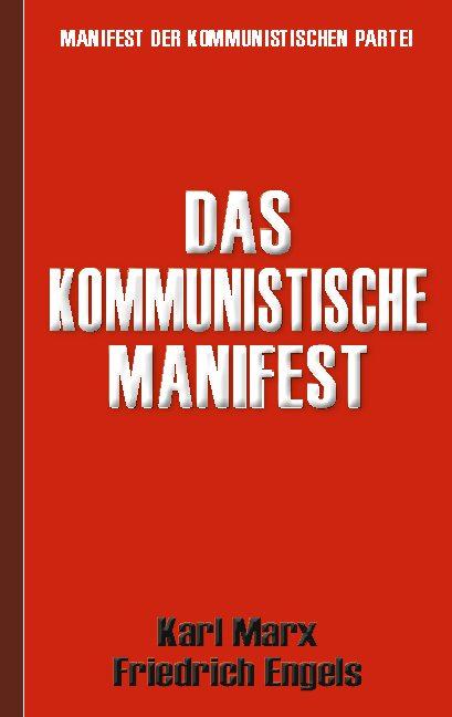 Cover-Bild Das Kommunistische Manifest | Manifest der Kommunistischen Partei