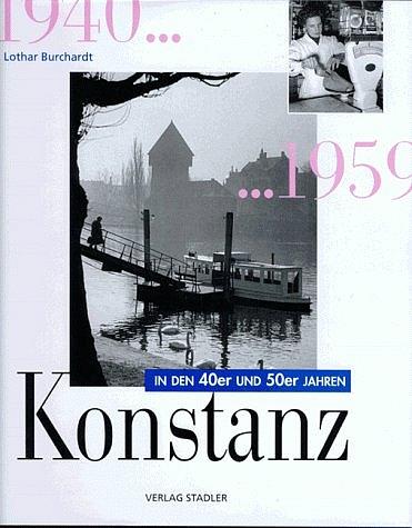Cover-Bild Das Konstanz der 40er und 50er Jahre