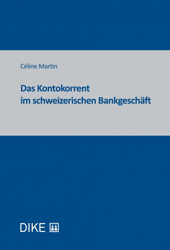 Cover-Bild Das Kontokorrent im schweizerischen Bankgeschäft